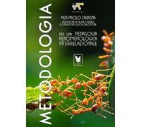 Metodologia per una pedagogia fenomenologica interrelazionale