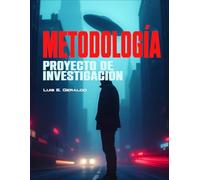 Metodología: Proyecto de investigación