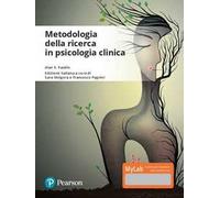 Metodologie della ricerca in psicologia clinica. Ediz. Mylab. Con Contenuto digitale per download e accesso online