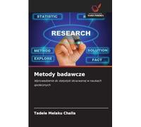 Metody badawcze: Wprowadzenie do statystyki stosowanej w naukach spo¿ecznych