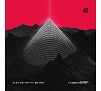 Metric Alex And Ten Ven - Transmission 1 (Mix)