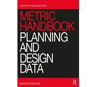Metric Handbook: Planning and Design Data – Routledge