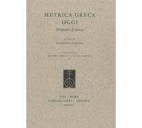 Metrica greca oggi. Prospettive di ricerca
