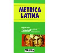 Metrica latina. Per la Scuola media