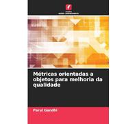 Métricas orientadas a objetos para melhoria da qualidade