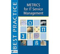 Metrics for IT Service Management: ITSM Library