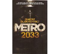 Metro 2033 - Glukhovsky Dmitry