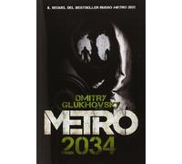 Metro 2034 - Glukhovsky Dmitry