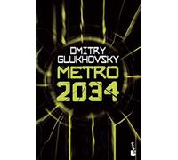 Metro 2034: Serie Metro, 2