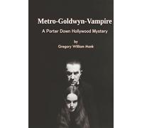 Metro-Goldwyn-Vampire - A Porter Down Hollywood Mystery