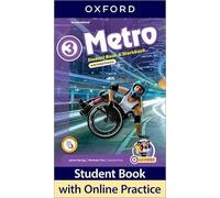 Metro: Level 3: Student Book and Workbook with Online Practice