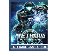 METROID PRIME 4 BEYOND OFFICIAL GAME GUIDE