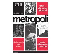 Metropoli. L'autonomia possibile