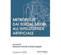 Metropolis: dai social media all'intelligenza artificiale