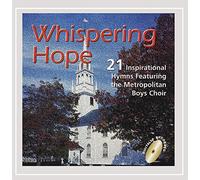 Metropolitan Boys Choir - Whispering Hope