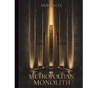 Metropolitan Monolith: Aesthetic Intelligence: Logic Puzzles for the Global Elite - Volume 4