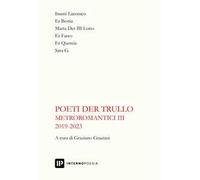 Metroromantici 2019-2023. Vol. 3