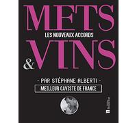 Mets & Vins: Les nouveaux accords