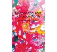 Mette Lebech European Sources of Human Dignity (Tascabile)