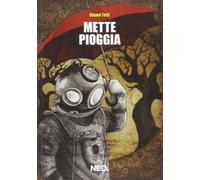 Mette pioggia