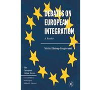 Mette Sangiovanni Debates on European Integration (Tascabile)