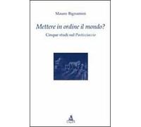 Mettere in ordine il mondo? Cinque studi sul Pasticciaccio