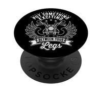 Mettere qualcosa di emozionante tra le gambe, divertente regalo motociclista. PopSockets PopGrip Adesivo