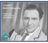 METTERNICH, JOSEF - RARE UND UNRELEASED RECOR