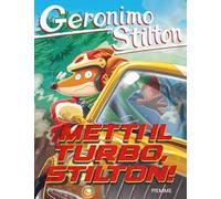 Metti il turbo, Stilton!