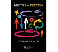 Metti la freccia - [Carthago]