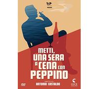 Metti, Una Sera A Cena Con Peppino