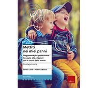 Mettiti nei miei panni. Programmare per promuovere l'empatia e le relazioni con la teoria della mente
