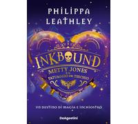 Metty Jones e il tatuaggio del teschio. Inkbound: Vol. 1