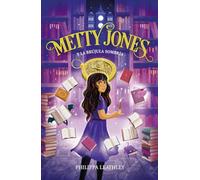 Metty Jones y la brújula sombría: Libro 2