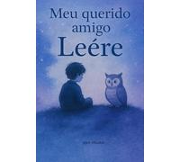 meu amigo querido Léere