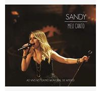 Sandy - Meu Canto: Ao Vivo No Teatro Municipal De Niteroi