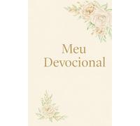 Meu Devocional: 365 dias para caminhar com Deus