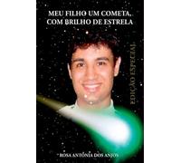 Meu Filho Cometa Com Brilho De Estrela