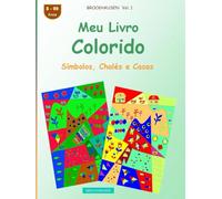 Meu Livro Colorido: BROCKHAUSEN Vol. 1. Símbolos, Chalés e Casas. 8-99 years