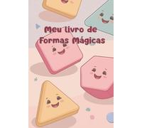 MEU LIVRO DAS FORMAS MAGICAS