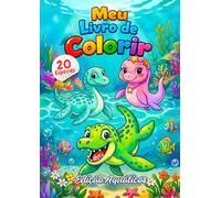 Meu Livro de Colorir: Edição Aquáticos
