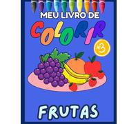 Meu Livro de Colorir: FRUTAS