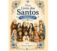 Meu Livro dos Santos: Volume 2