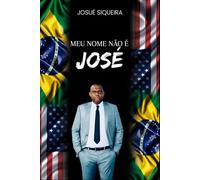 MEU NOME NÃO É JOSÉ