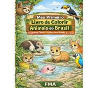 Meu Primeiro Livro de Colorir: Animais do Brasil