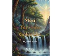 Meu Terreiro Colorido: Fé, Amor e Axé