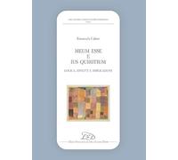 «Meum esse» e «ius Quiritium». Logica, effetti e implicazioni