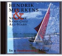 Meurkens, Hendrik - In A Sentimental Mood