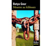 Meurtre au kibboutz: Une enquête du commissaire Michaël Ohayon