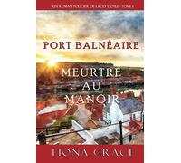 Meurtre au Manoir (Un Roman Policier de Lacey Doyle - Tome 1)